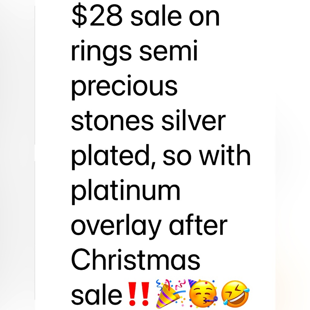 Rings are listed right now for $28 Sterling silver plated semi precious stones